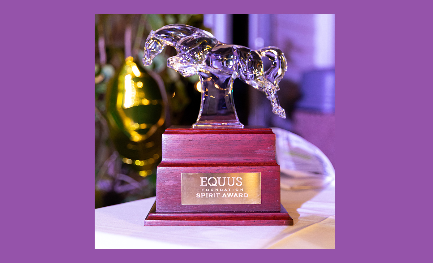 EQUUS Foundation Spirit Award