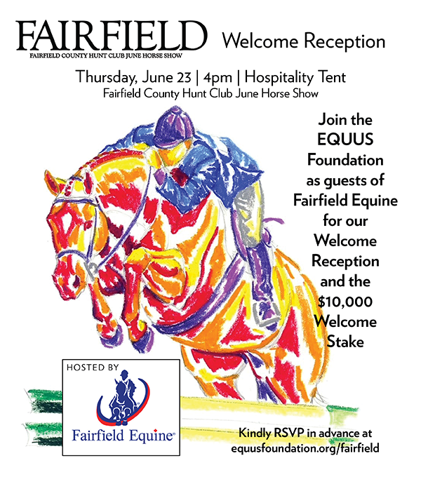 Welcome Reception hosted by Fairfield Equine Associates