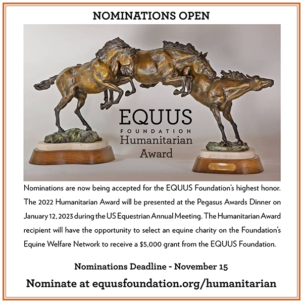 2022 EQUUS Foundation Humanitarian Award Nominations Open
