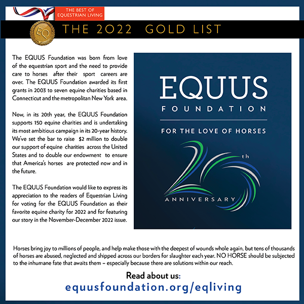 Read about us at equusfoundation.org/eqliving